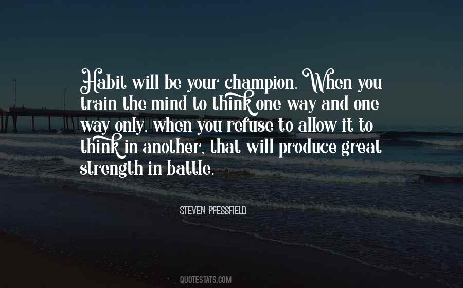 Train Your Mind Quotes #1630474