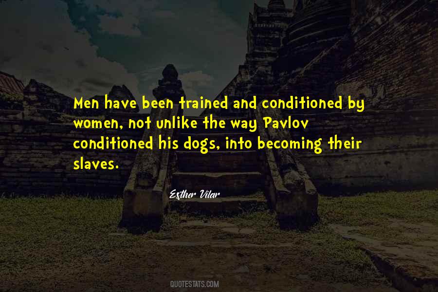 Trained Dog Quotes #1152973