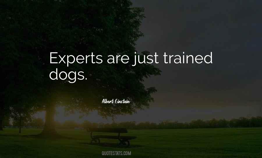 Trained Dog Quotes #1360300