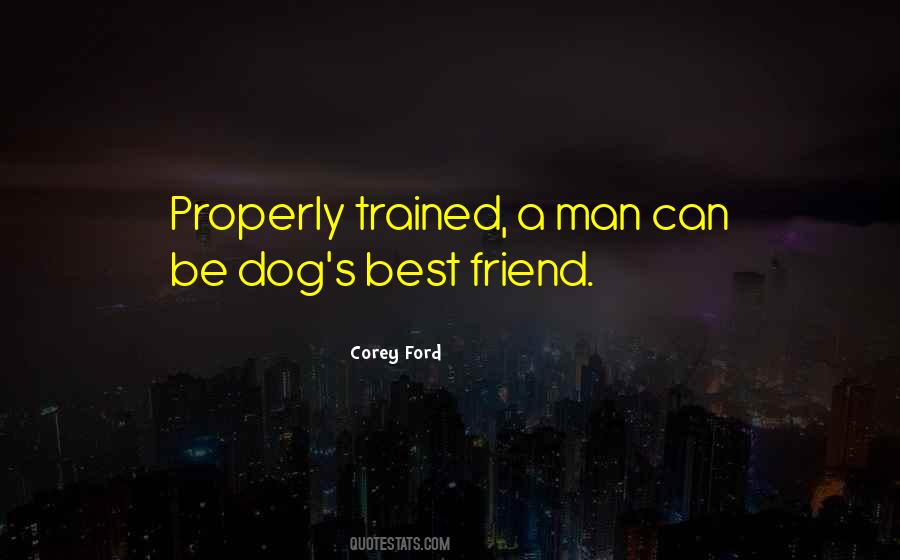 Trained Dog Quotes #6269