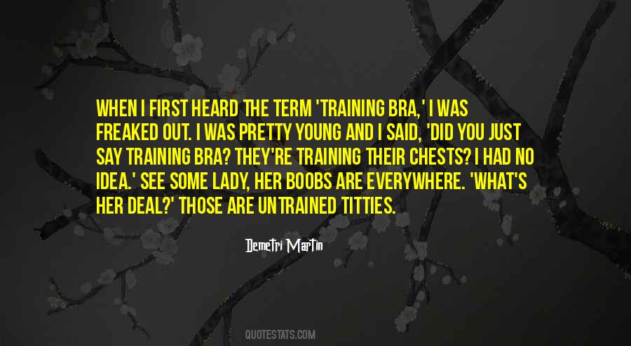 Training Bra Quotes #66755