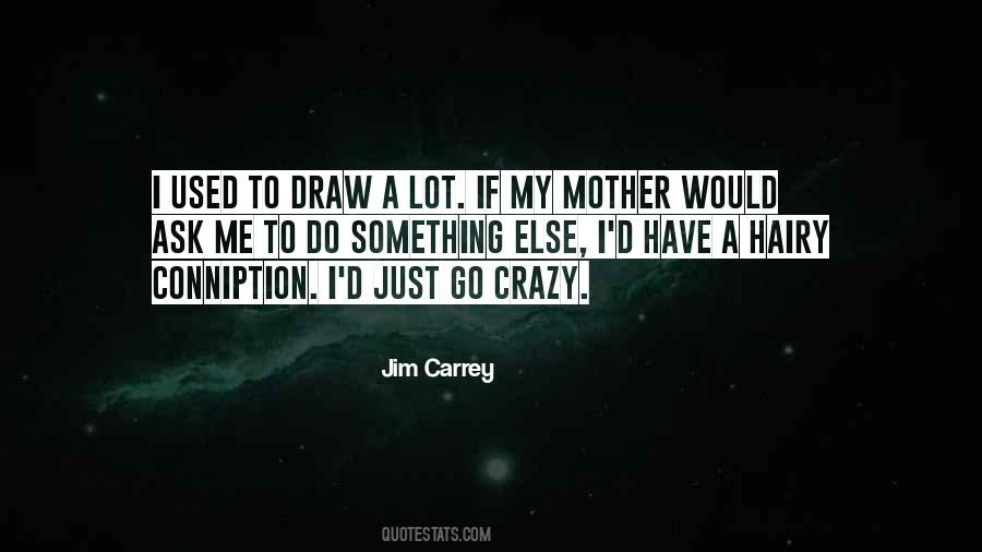 Quotes About Jim Carrey #203976