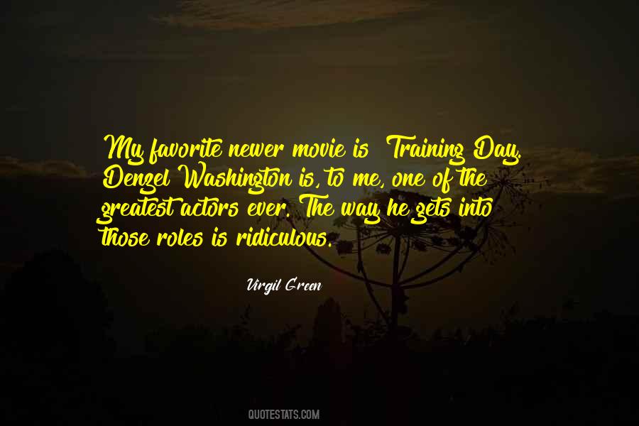 Training Day Quotes #1414720