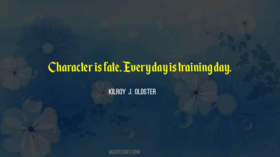 Training Day Quotes #1798792