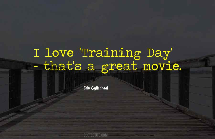 Training Day Quotes #210706