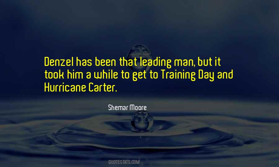 Training Day Quotes #425422