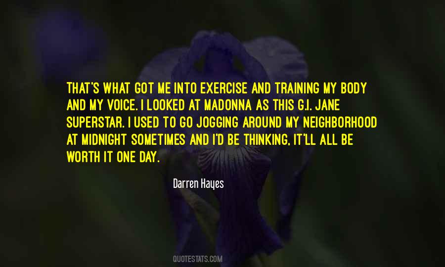 Training Day Quotes #476308