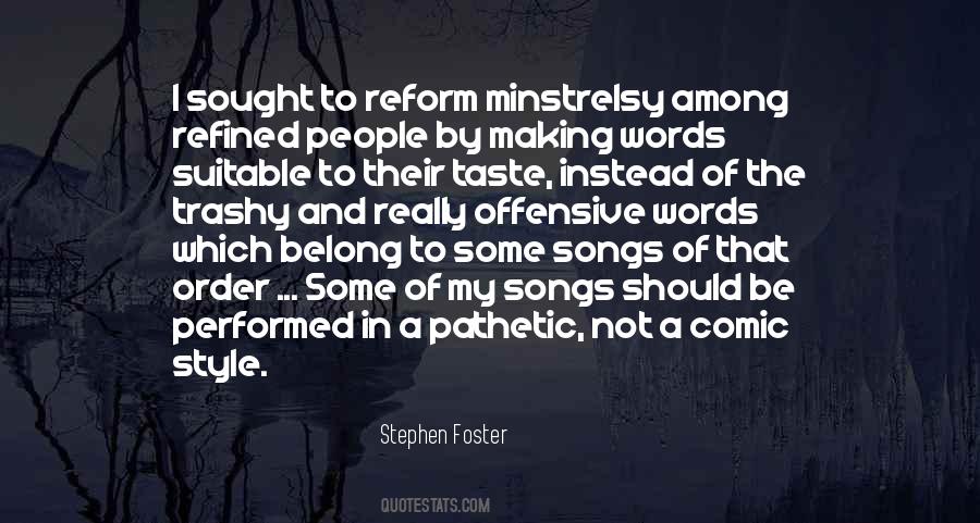 Quotes About Stephen Foster #1042243
