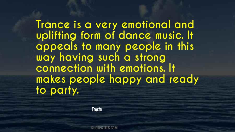 Trance Music Quotes #1438144