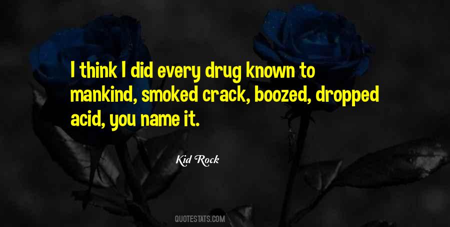 Quotes About Kid Rock #859386