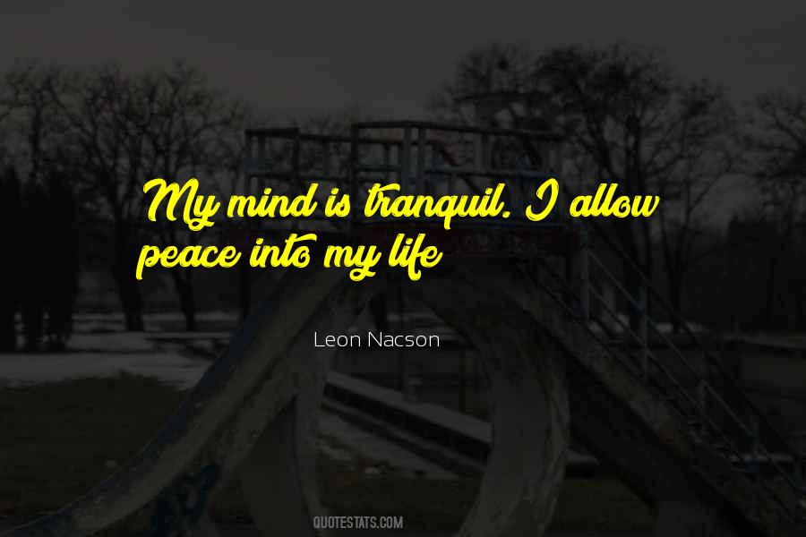 Tranquil Mind Quotes #1583496