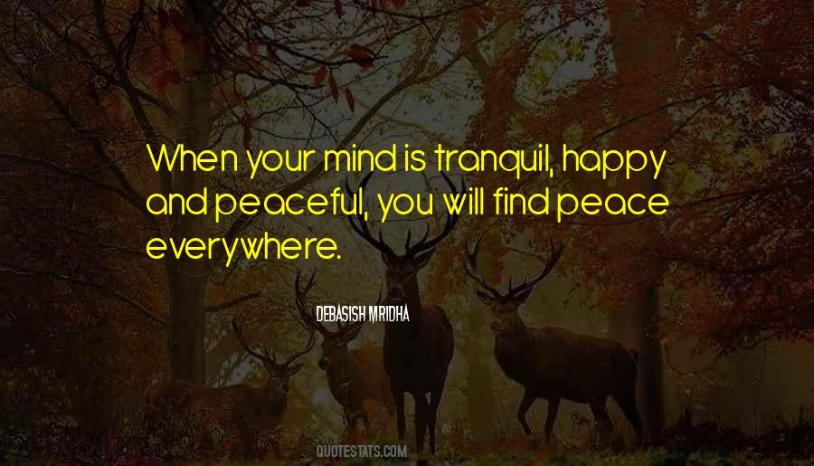 Tranquil Mind Quotes #193528