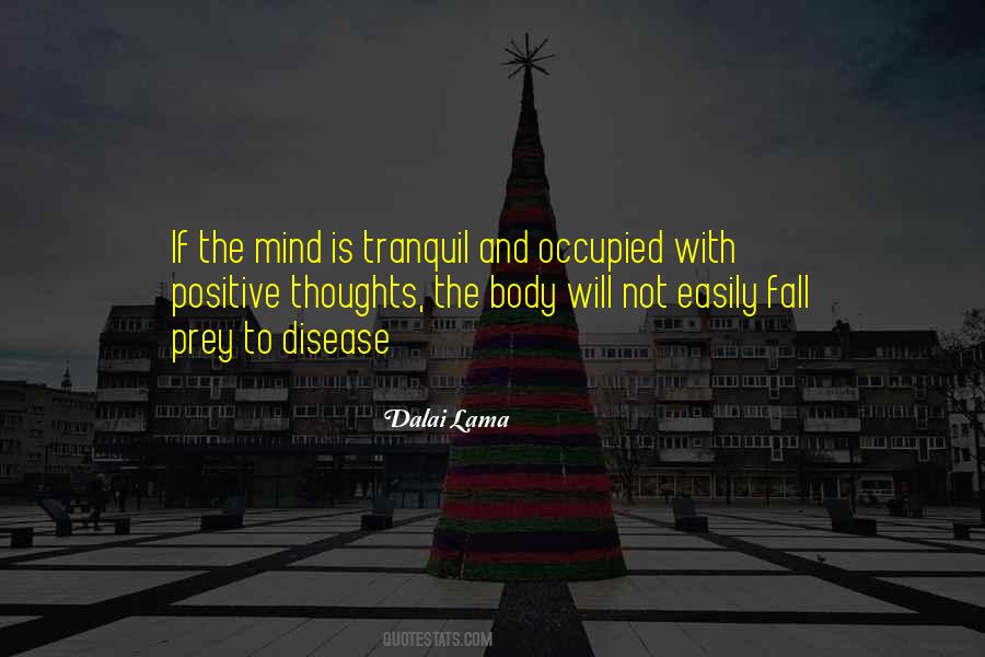 Tranquil Mind Quotes #239836