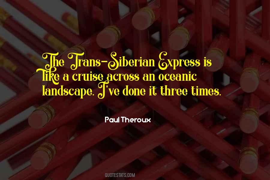 Trans Siberian Quotes #1105187