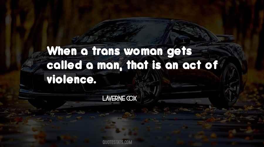 Trans Woman Quotes #1142388