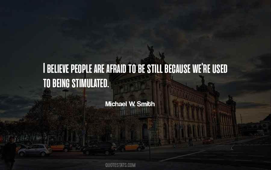 Quotes About Being Stimulated #1161151