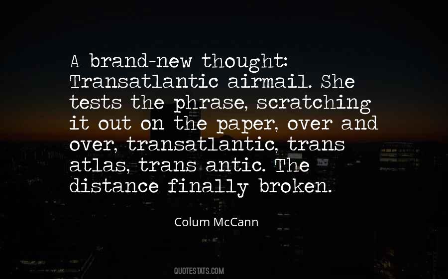 Transatlantic Colum Mccann Quotes #1625487