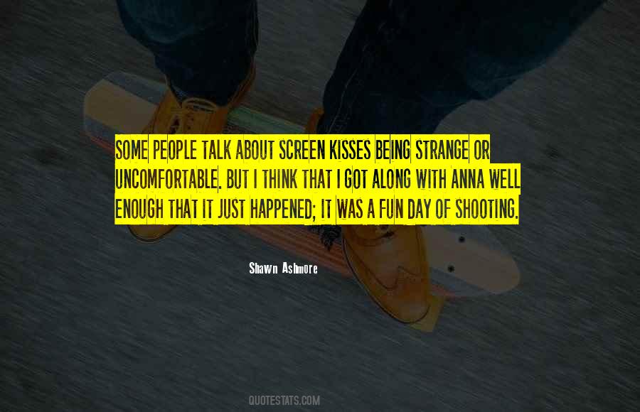 Quotes About Being Strange #205131