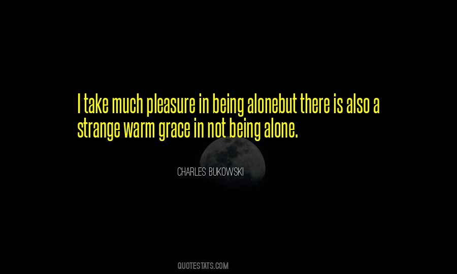 Quotes About Being Strange #247869