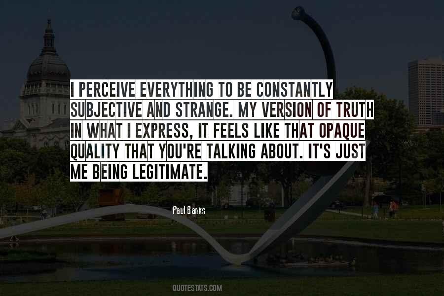Quotes About Being Strange #285714