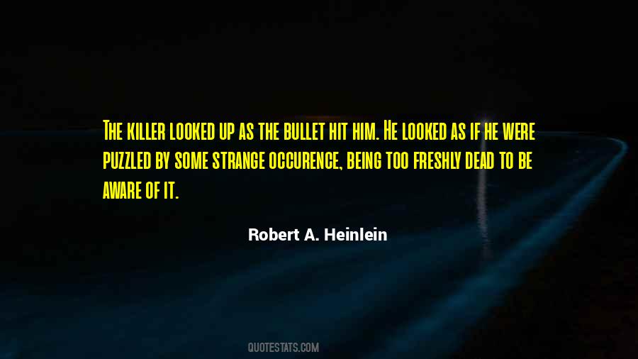 Quotes About Being Strange #498439