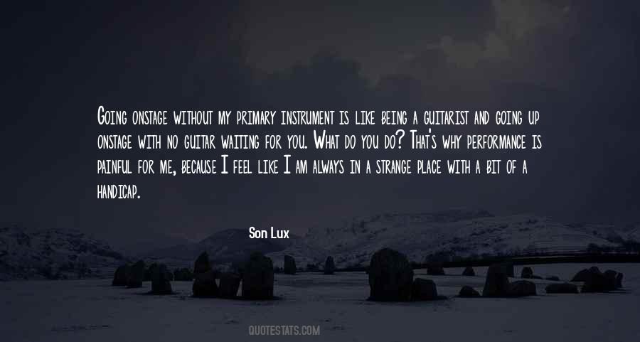 Quotes About Being Strange #700376