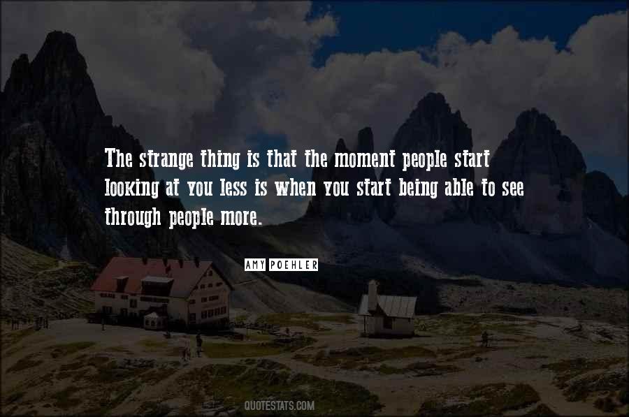 Quotes About Being Strange #720506