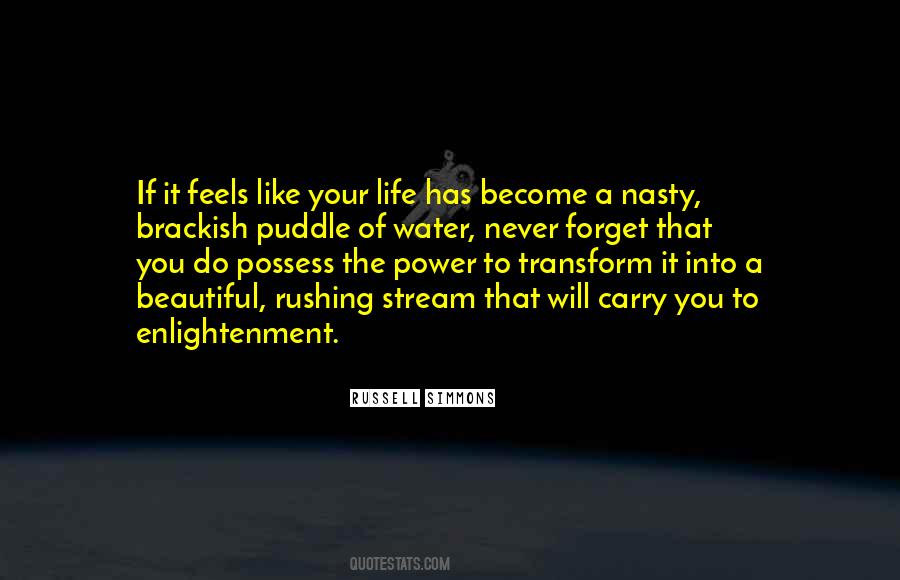 Transform Your Life Quotes #1731822