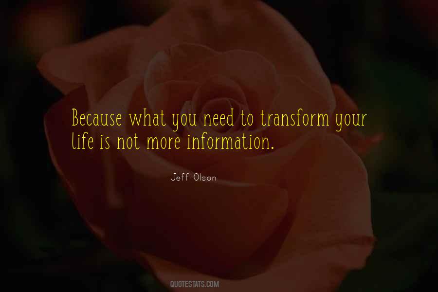 Transform Your Life Quotes #930916