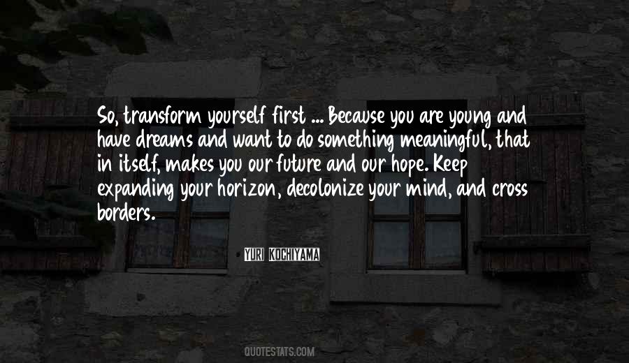 Transform Yourself Quotes #1575792