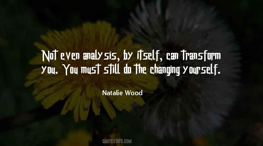 Transform Yourself Quotes #626842