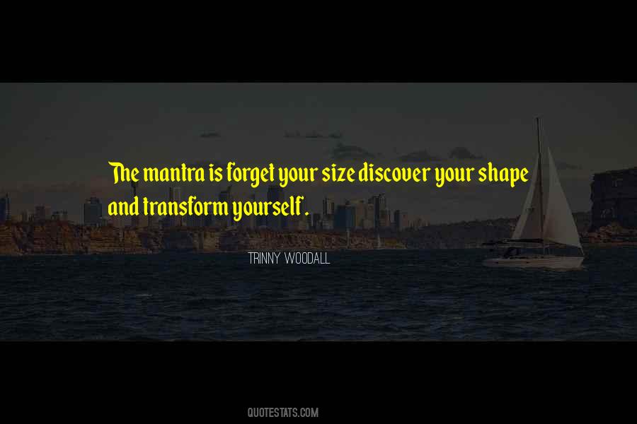 Transform Yourself Quotes #747561