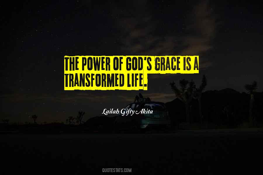 Transformed Life Quotes #362885