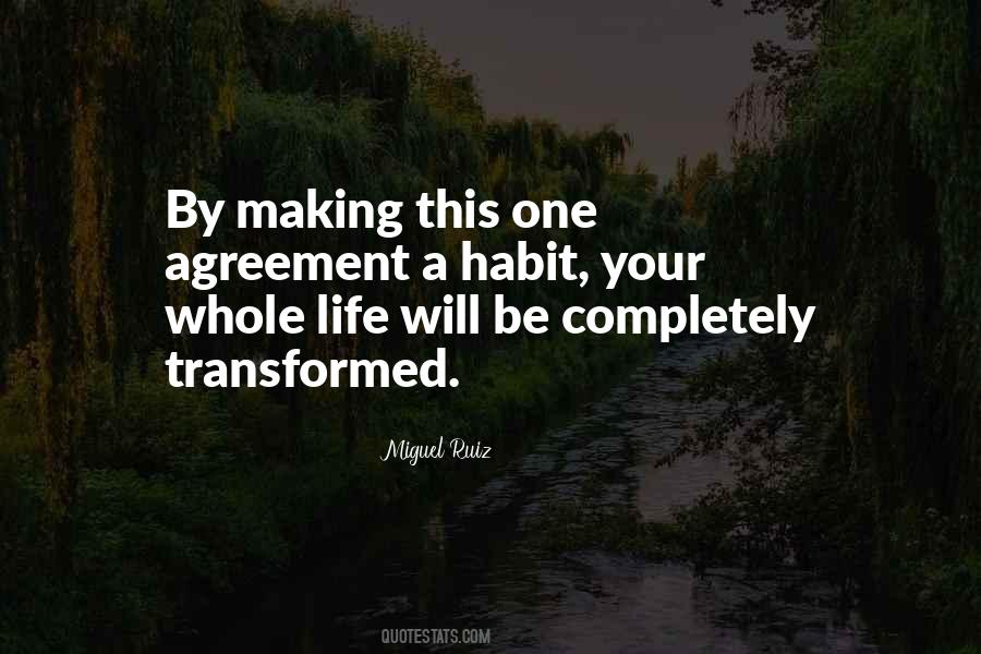 Transformed Life Quotes #675554