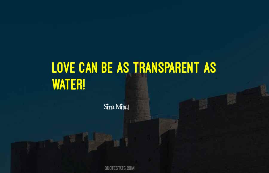 Transparent Love Quotes #154840