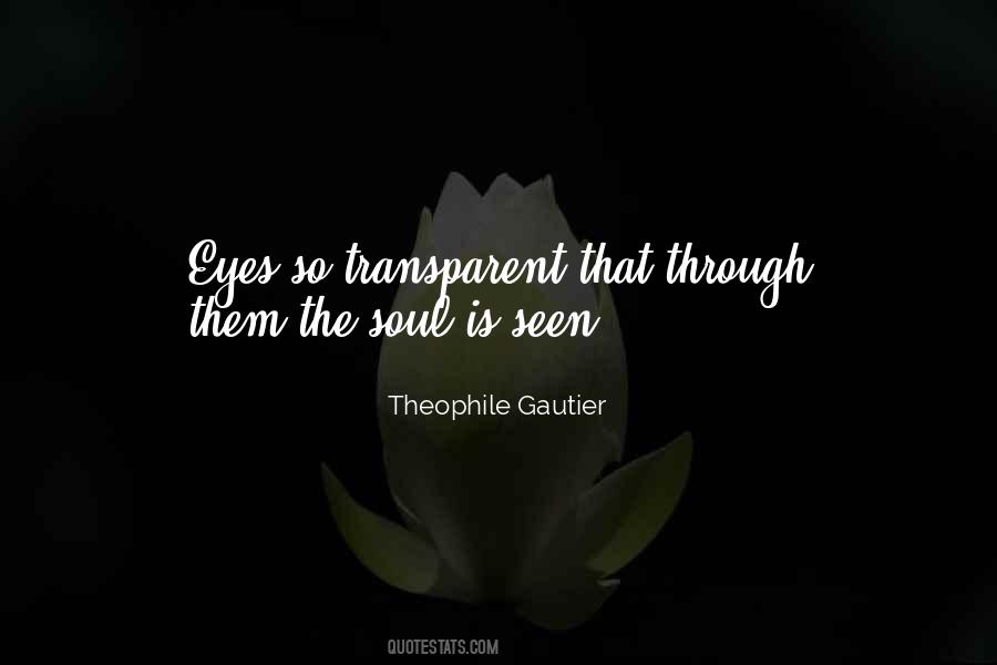 Transparent Soul Quotes #1510764