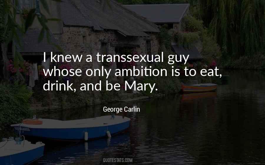 Transsexual Quotes #1548478