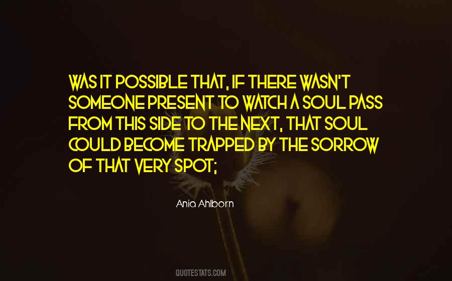 Trapped Soul Quotes #91559