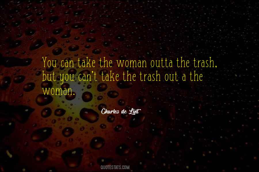 Trash Can Quotes #1446989