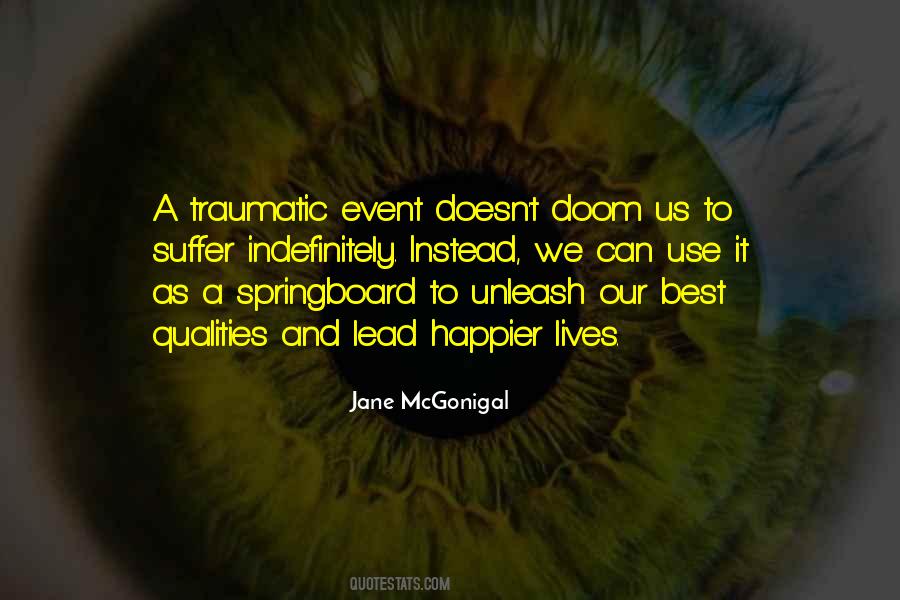 Traumatic Event Quotes #790112