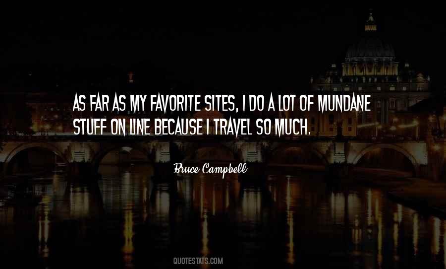 Travel A Lot Quotes #646442