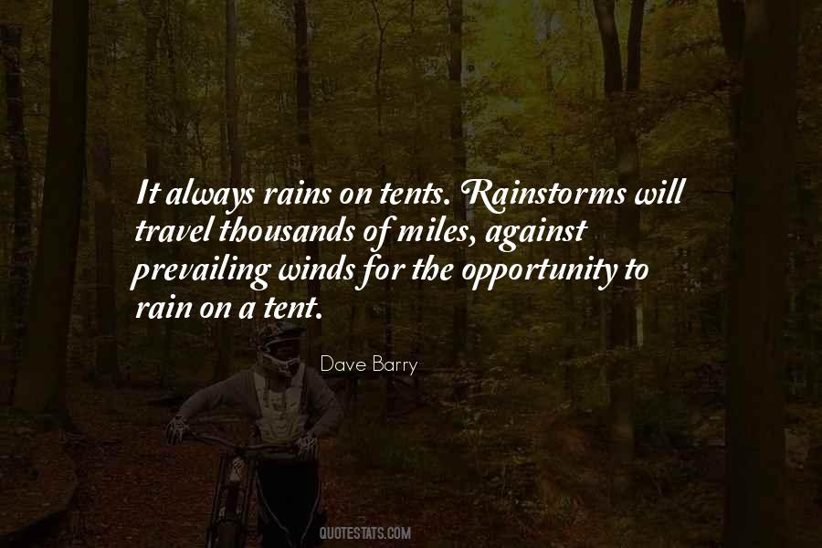 Travel In The Rain Quotes #1032537