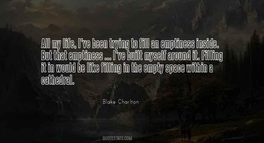 Quotes About An Empty Life #1307011