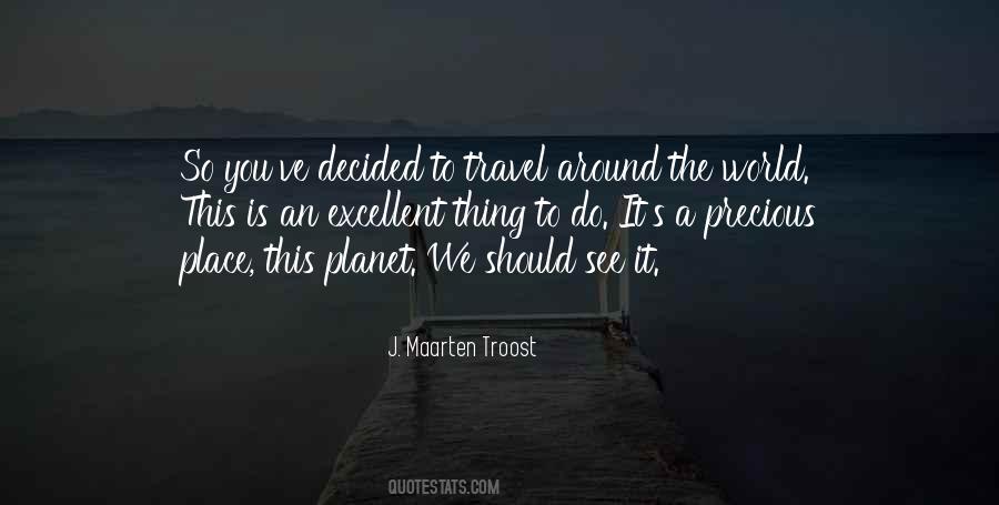 Travel See The World Quotes #346434