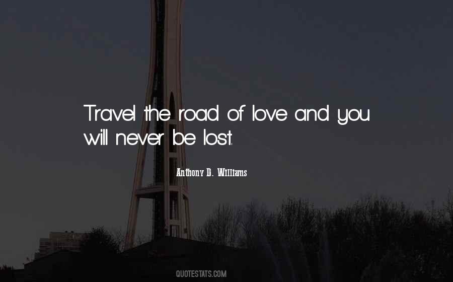 Travel The Road Quotes #1728829