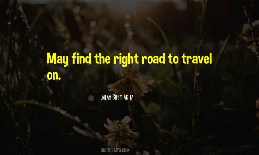 Travel The Road Quotes #347778