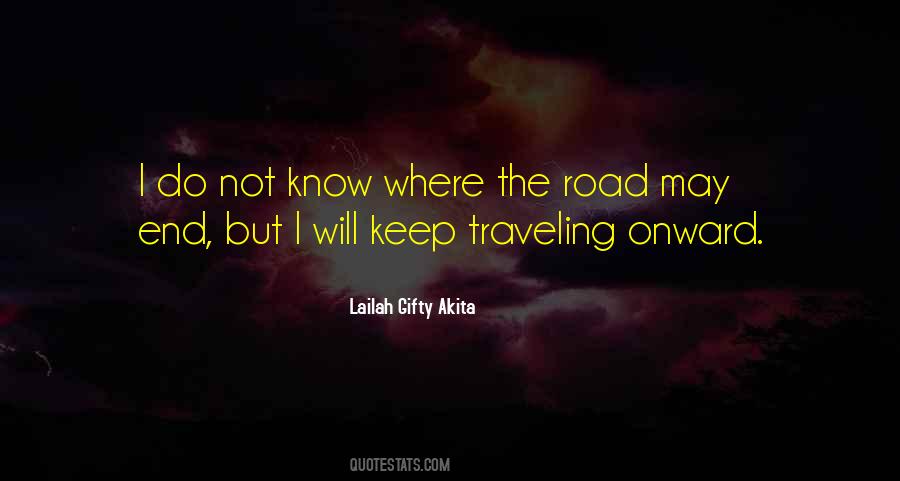 Travel The Road Quotes #500482