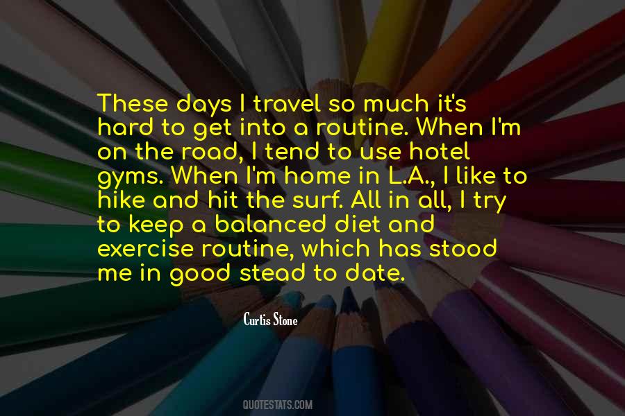 Travel The Road Quotes #883718