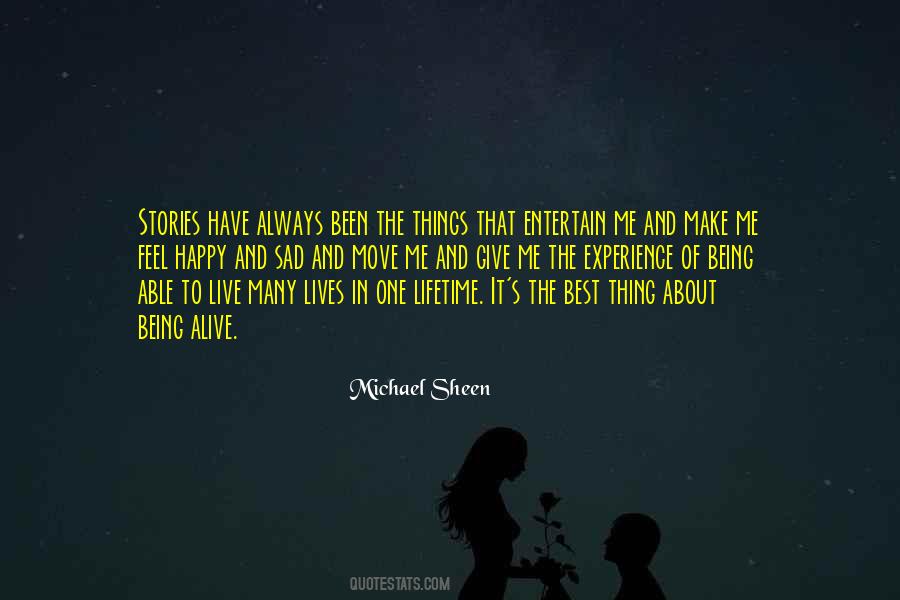 Quotes About An Experience Of A Lifetime #627138