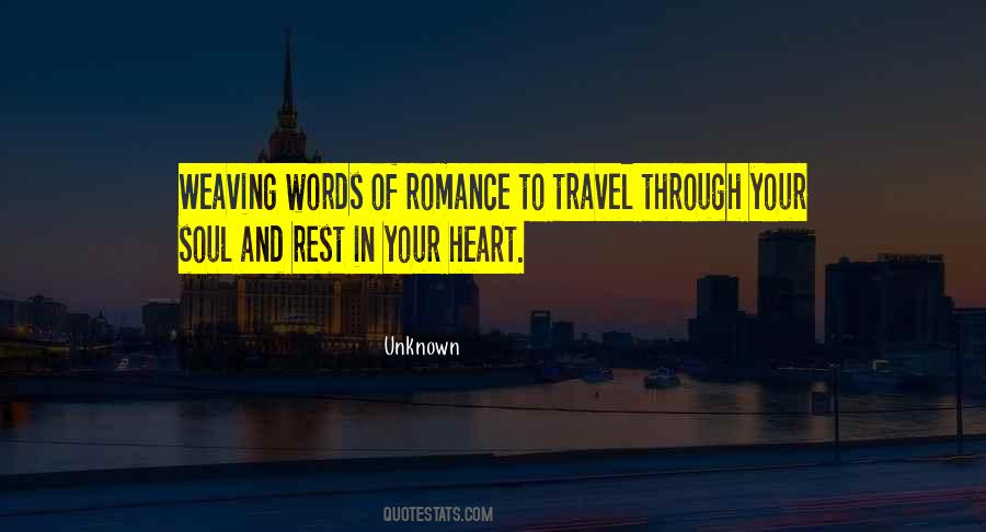 Travel To The Unknown Quotes #1149256